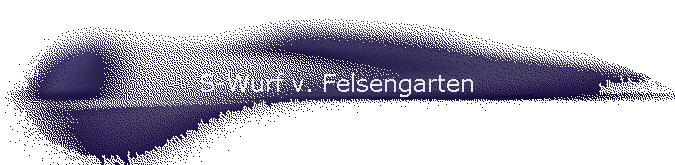 S-Wurf v. Felsengarten